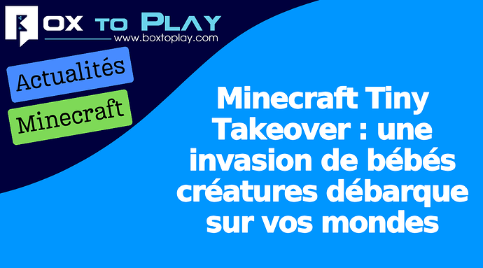Minecraft Tiny Takeover : une invasion de bébés créatures débarque sur vos mondes