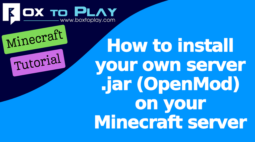 How to install your own server .jar (OpenMod) on your Minecraft server