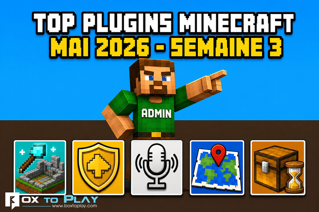 Top plugins Minecraft de mai 2026 : notre sélection de la semaine 3