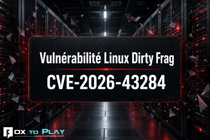 Vulnérabilité Linux Dirty Frag : recommandations VPS