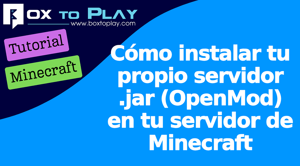 Cómo instalar tu propio servidor .jar (OpenMod) en tu servidor de Minecraft