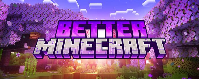 Better MC [FORGE] BMC4