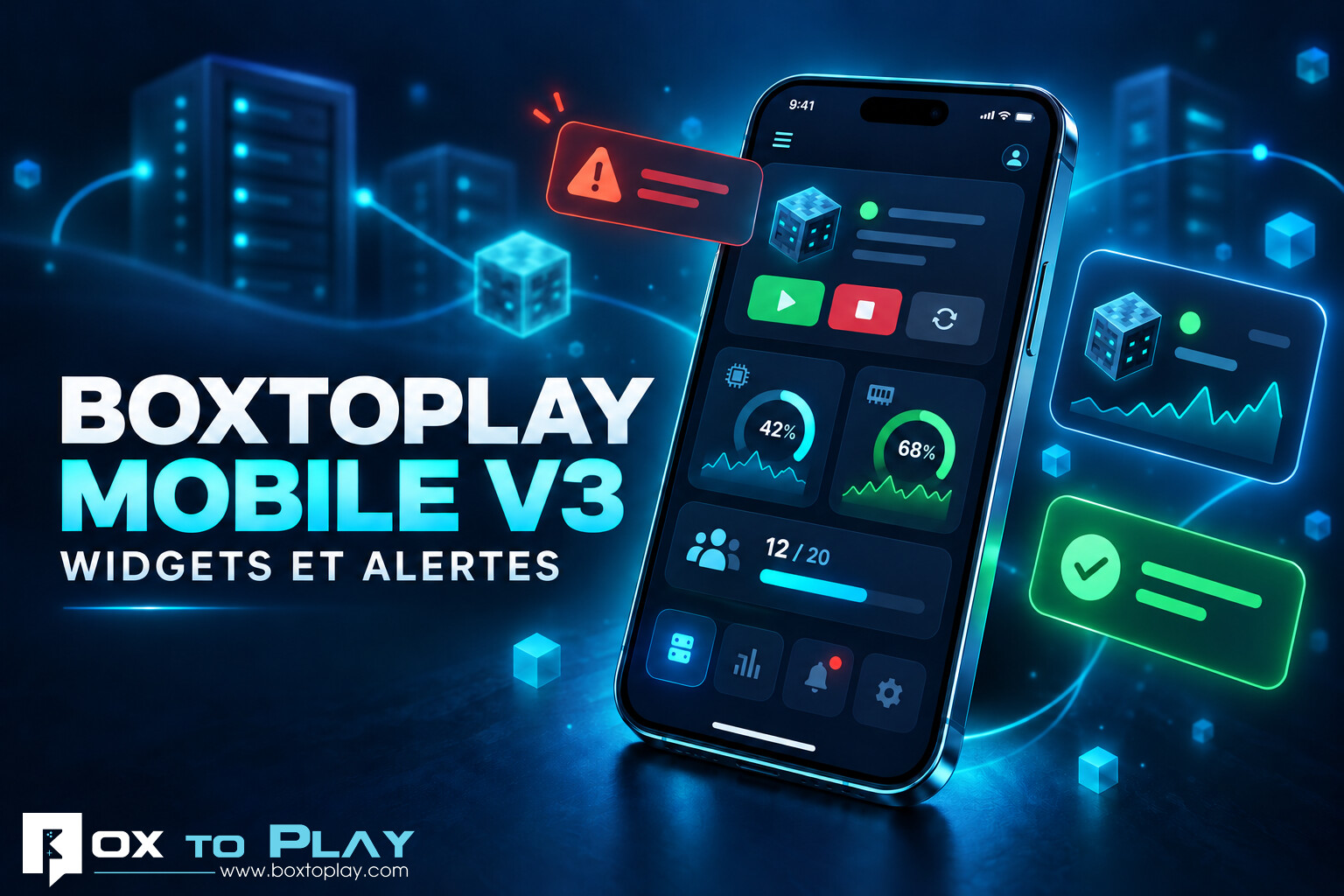 Application mobile BoxToPlay V3 : widgets et alertes