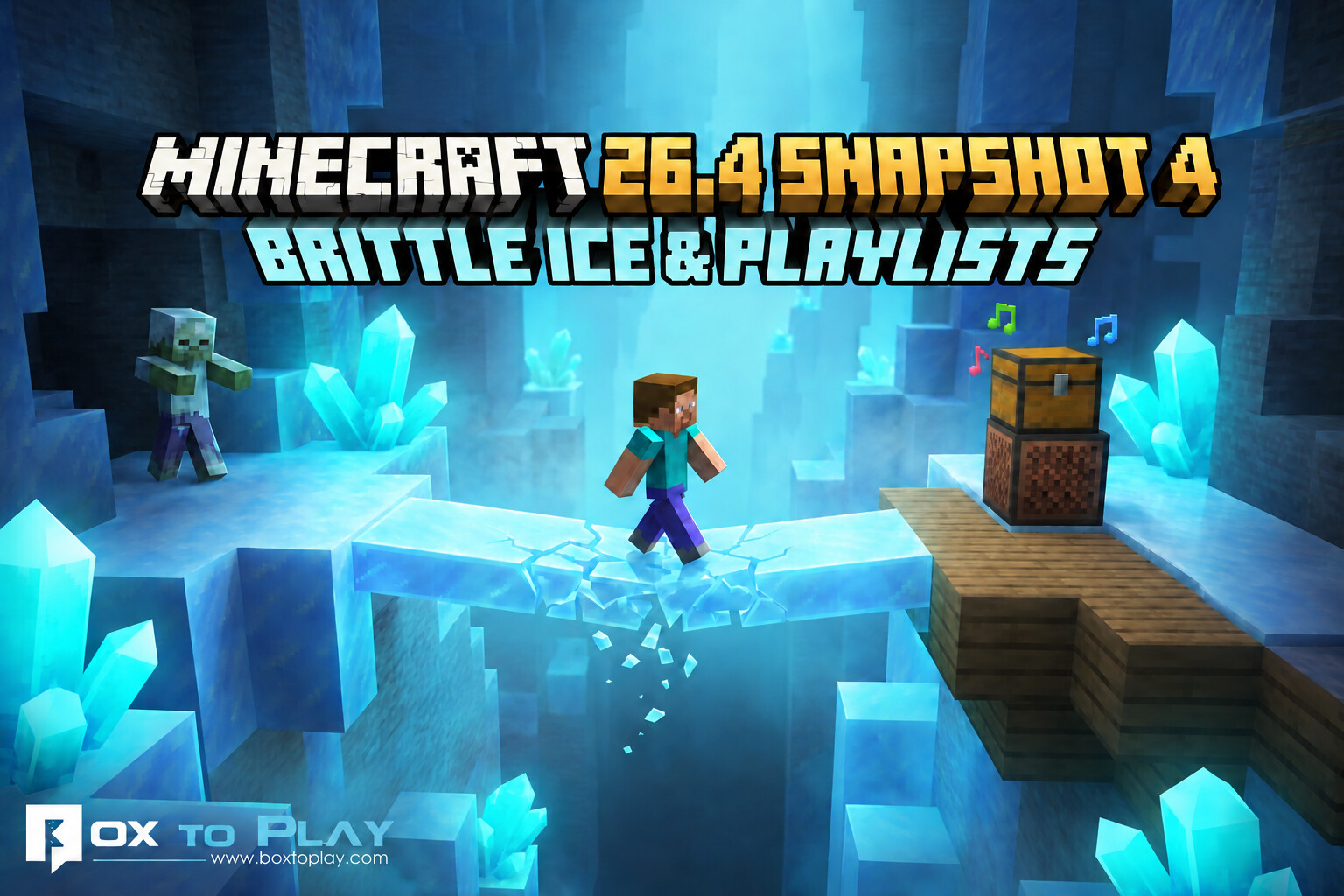 Minecraft 26.4 Snapshot 4: Brittle Ice, Jukebox Playlists and Ice Caves