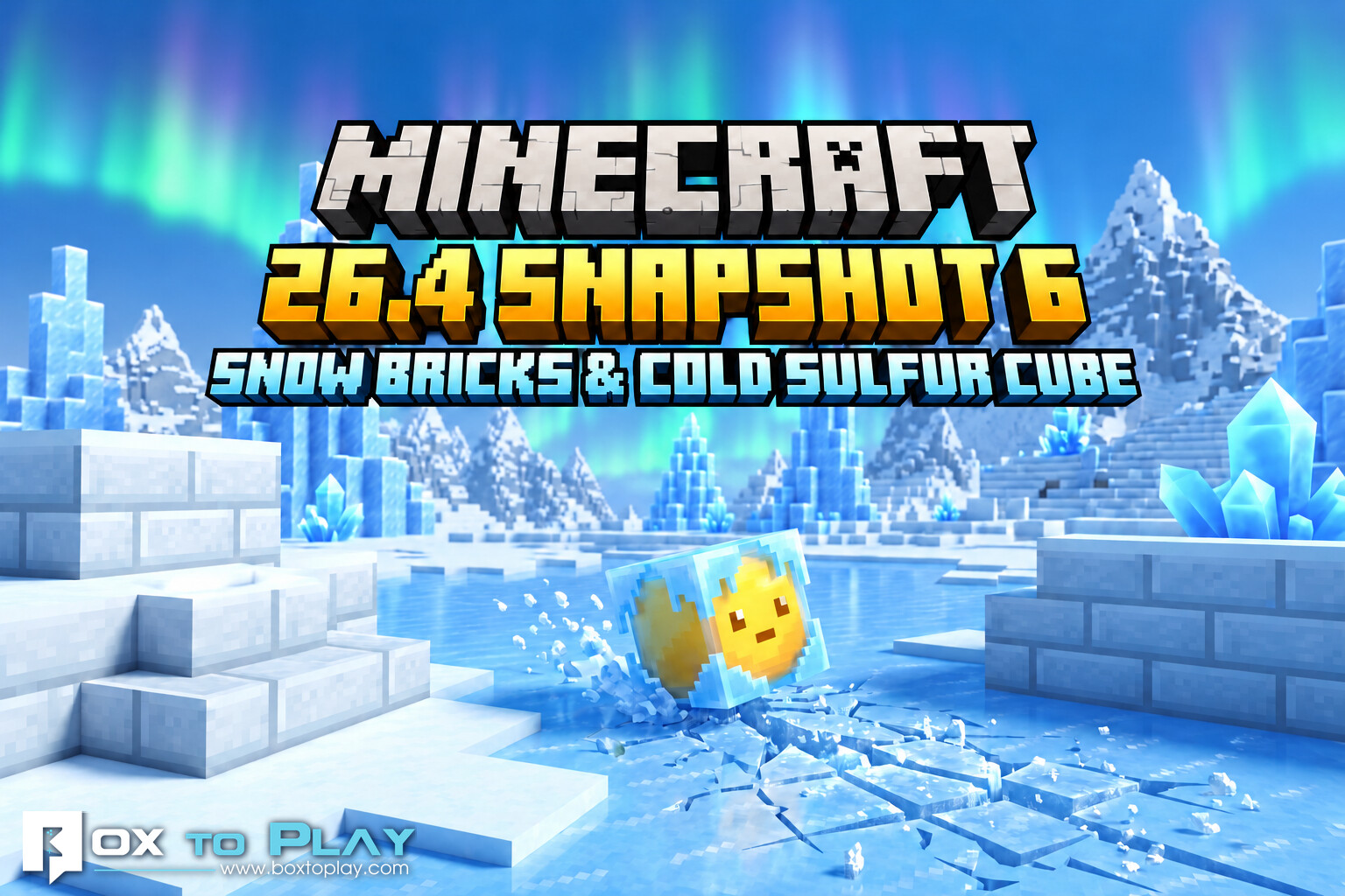 Minecraft 26.4 Snapshot 6: Snow Bricks, Cold Sulfur Cube and Java RAM