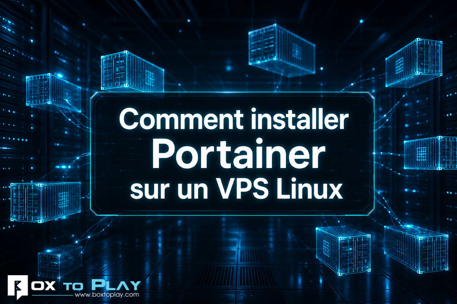 Comment installer Portainer sur un VPS Linux